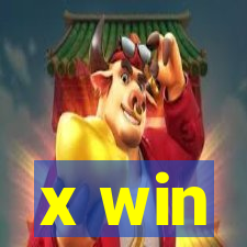 x win